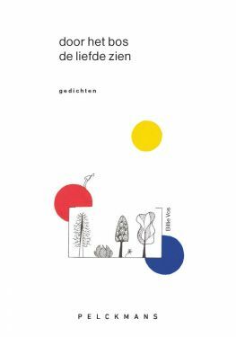 Door het bos de liefde zien (e-book)