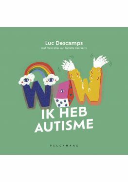 WOW! Ik heb autisme (audiobook)