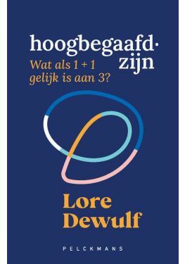 Hoogbegaafd zijn