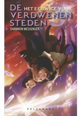 De Verdwenen Steden 3: Het eeuwige vuur