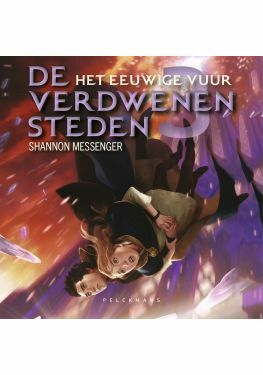 De Verdwenen Steden 3: Het eeuwige vuur (audiobook)