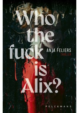Who the fuck is Alix?