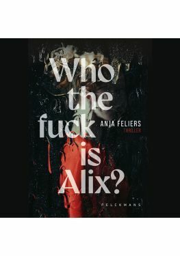 Who the fuck is Alix? (audiobook)