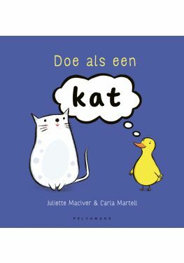 Doe als een kat!