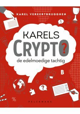 Karels Crypto: de edelmoedige tachtig