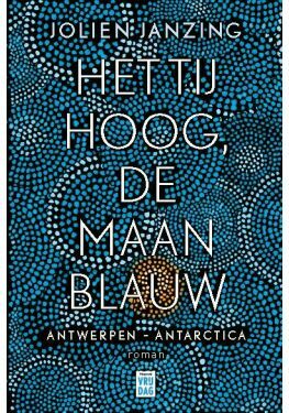 Het tij hoog, de maan blauw