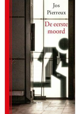 De eerste moord
