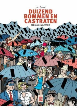Duizend bommen en castraten