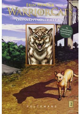 Warrior Cats - Manga: Ontsnapping uit het bos