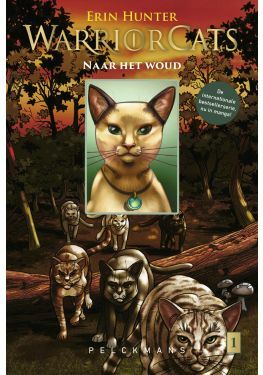 Warrior Cats - Manga: Naar het woud