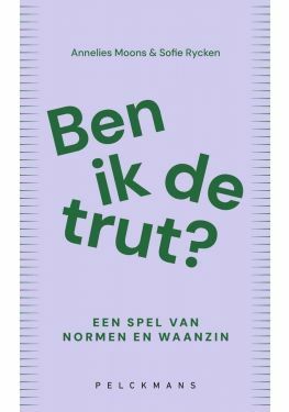 Ben ik de trut?