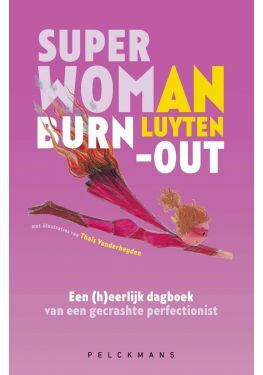 Superwoman burn-out