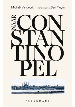 Naar Constantinopel