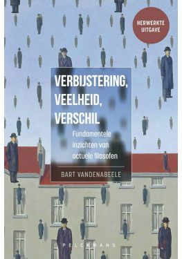 Verbijstering, veelheid, verschil (herwerkte uitgave)