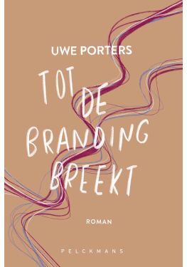 Tot de branding breekt