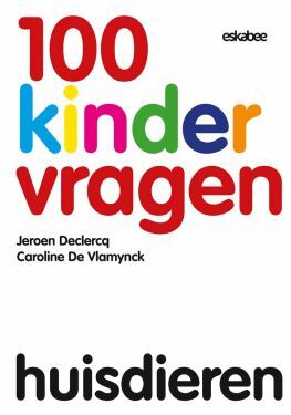 100 kindervragen: huisdieren