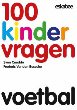 100 kindervragen: voetbal