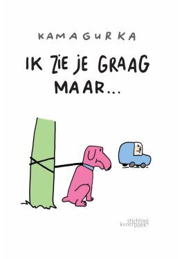 Ik zie je graag, maar...