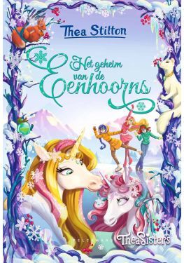 Thea Stilton - Het geheim van de eenhoorns
