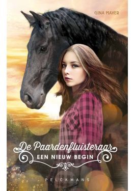 De Paardenfluisteraar 1 - Een nieuw begin (e-book)