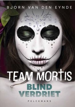 Team Mortis 9 - Blind Verdriet (e-book)