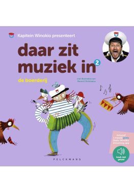 Daar zit muziek in: De boerderij