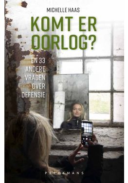 Komt er oorlog? En 33 andere vragen over defensie (e-book)