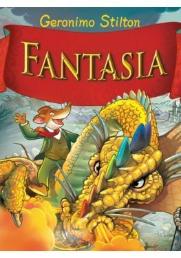 Geronimo Stilton - Fantasia I